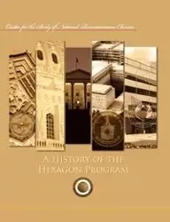 A History of the Hexagon Program - Ctr Study of National Reconnaissance