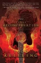 The Final Reconciliation - Todd Keisling