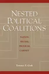 Nested Political Coalitions - Terrence E. Cook