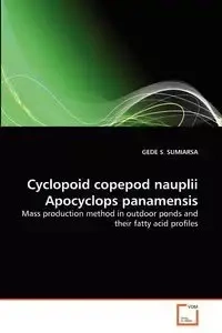 Cyclopoid copepod nauplii Apocyclops panamensis - SUMIARSA GEDE S.