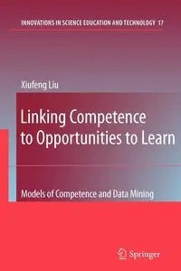 Linking Competence to Opportunities to Learn - Liu Xiufeng