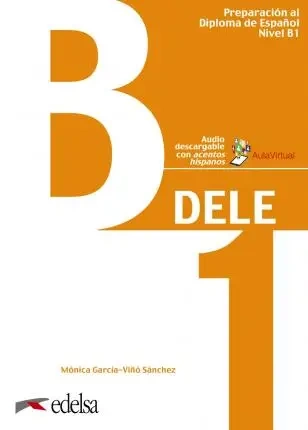 Preparacion al DELE B1 podręcznik + audio online Nuevo examen /2020/ - Pilar Alzugaray, Maria Jose Barrios, Paz Bartolome