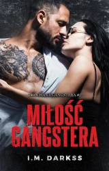 Miłość gangstera - I.M. Darkss