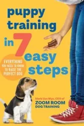 Puppy Training in 7 Easy Steps - Zoom Room Dog Training