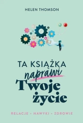 eBook Ta książka naprawi Twoje życie - Helen Thomas mobi epub