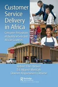 Customer Service Delivery in Africa - Robert Hinson Ebo