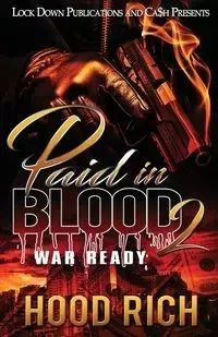 Paid in Blood 2 - Rich Hood