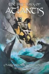The Last Days of Atlantis - Charles Lomon