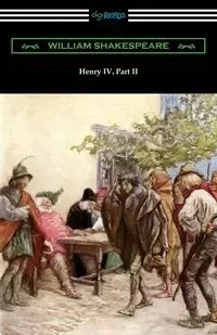 Henry IV, Part II - William Shakespeare