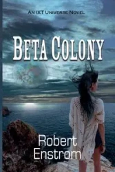 Beta Colony - Robert Enstrom