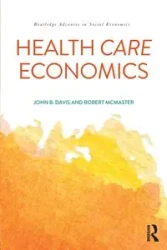 Health Care Economics - Davis John B.