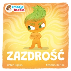 Emocje Tadzia. Zazdrość - Artur Gębka