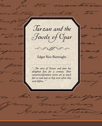 Tarzan and the Jewels of Opar - Edgar Burroughs Rice