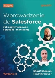 Wprowadzenie do Salesforce w.2 - Sharif Shaalan, Timothy Royer