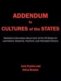 Addendum to Cultures of the States - Jack Frymier