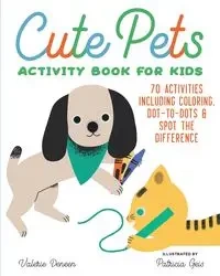 Cute Pets Activity Book for Kids - Deneen Valerie