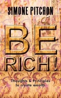 Be Rich! - Simone Pitchon