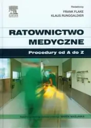 Ratownictwo medyczne - Flake Frank, Runggaldier Klaus