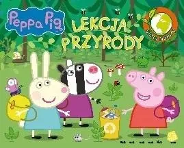 Świnka Peppa. Bliżej natury. Lekcja przyrody - praca zbiorowa