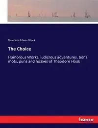 The Choice - Theodore Edward Hook