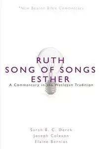 NBBC, Ruth/Song of Songs/Esther - Sarah B. Derck C.