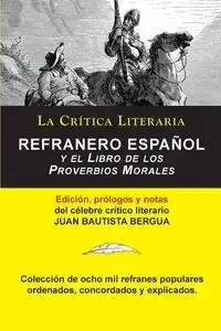 Refranero Español, Juan Bautista Bergua; Colección La Crítica Literaria por el célebre crítico literario Juan Bautista Bergua, Ediciones Ibéricas - Juan Bergua Bautista