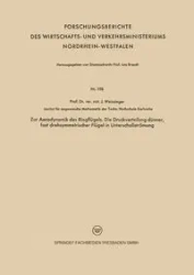 Zur Aerodynamik des Ringflügels. Die Druckverteilung dünner, fast drehsymmetrischer Flügel in Unterschallströmung - Weissinger Johannes