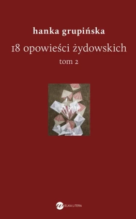 18 opowieści żydowskich T.2 - Hanka Grupińska