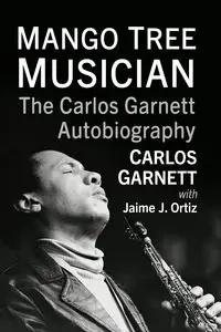 Mango Tree Musician - Garnett Carlos