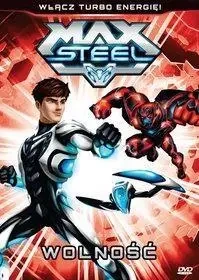 Max Steel. Wolność - praca zbiorowa