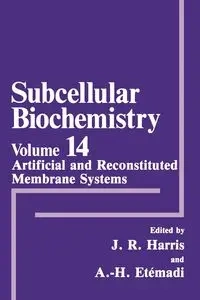 Artificial and Reconstituted Membrane Systems - Harris Robin
