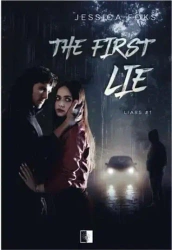 Liars T.1 The First Lie w.2025 - Jessica Foks