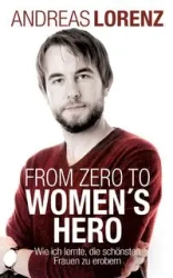 From Zero to Women's Hero - Andreas Lorenz