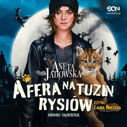 audiobook Afera na tuzin rysiów - Aneta Jadowska