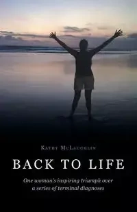 Back to Life - Kathy McLaughlin