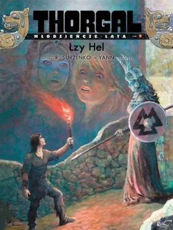 Thorgal Młodzieńcze Lata T.9 Łzy Hel - Le Yann Pennetier, Roman Surżenko, Wojciech Birek