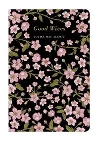 Good Wives - Louisa May Alcott