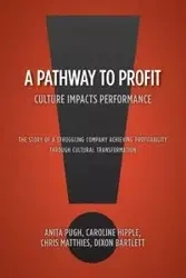 A Pathway to Profit - Anita Chris Pugh Matthies Dixon Bartlet
