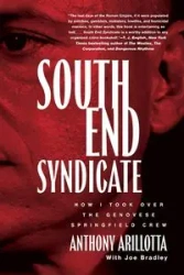 South End Syndicate - Anthony Arillotta