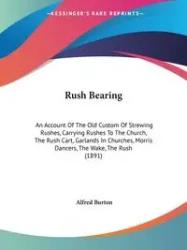 Rush Bearing - Burton Alfred