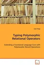 Typing Polymorphic Relational Operators - Nagy Lajos