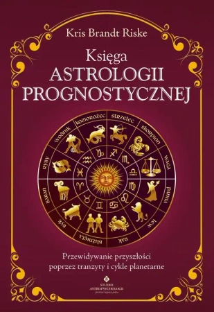 eBook Księga astrologii prognostycznej - Kris Brandt Riske epub mobi