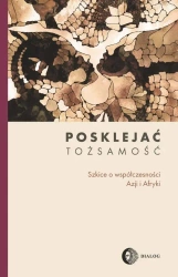 eBook Posklejać tożsamość - Praca zbiorowa epub mobi