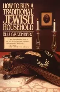 How to Run a Traditional Jewish Household - Greenberg Blu