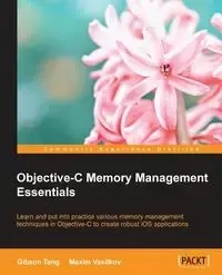 Objective-C Memory Management Essentials - Tang Gibson