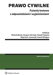 Prawo cywilne. Pytania testowe z odpowiedziami - praca zbiorowa