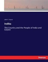 Indika - John F. Hurst