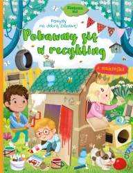 Zielono mi. Pobawny się w recykling - praca zbiorowa