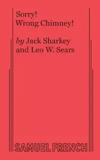 Sorry! Wrong Chimney! - Jack Sharkey