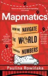 Mapmatics - Paulina Rowinska